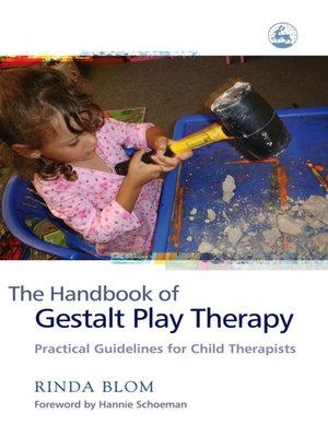 cover image of The Handbook of Gestalt Play Therapy